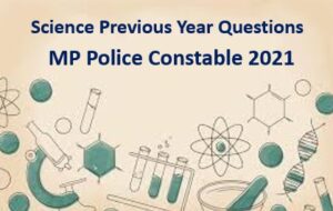 MP Police Constable Previous year Question Paper pdf