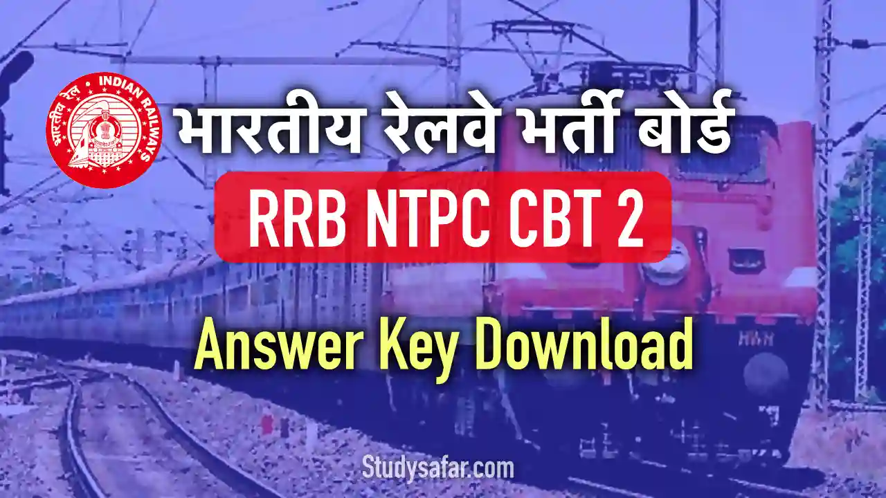 RRB NTPC CBT 2 Answer Key 2022