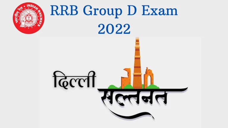 Delhi Sultanate Expected Questions For RRB Group D Exam