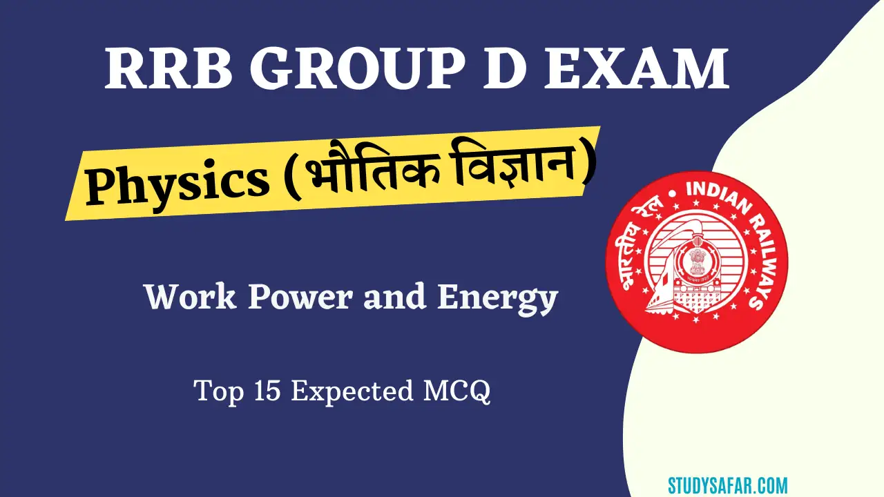 RRB Group D Work Power and Energy MCQ