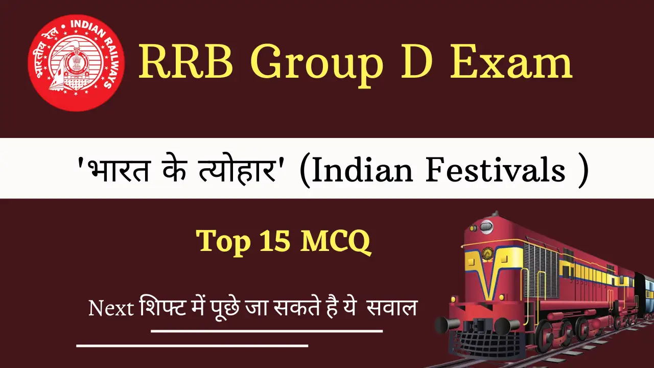 Questions on Indian Festivals For RRB Group D