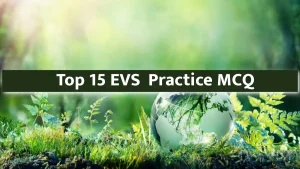 CTET EVS Questions In Hindi |Top 15 Practice MCQ