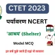 EVS MCQ on Shelter For CTET 2023